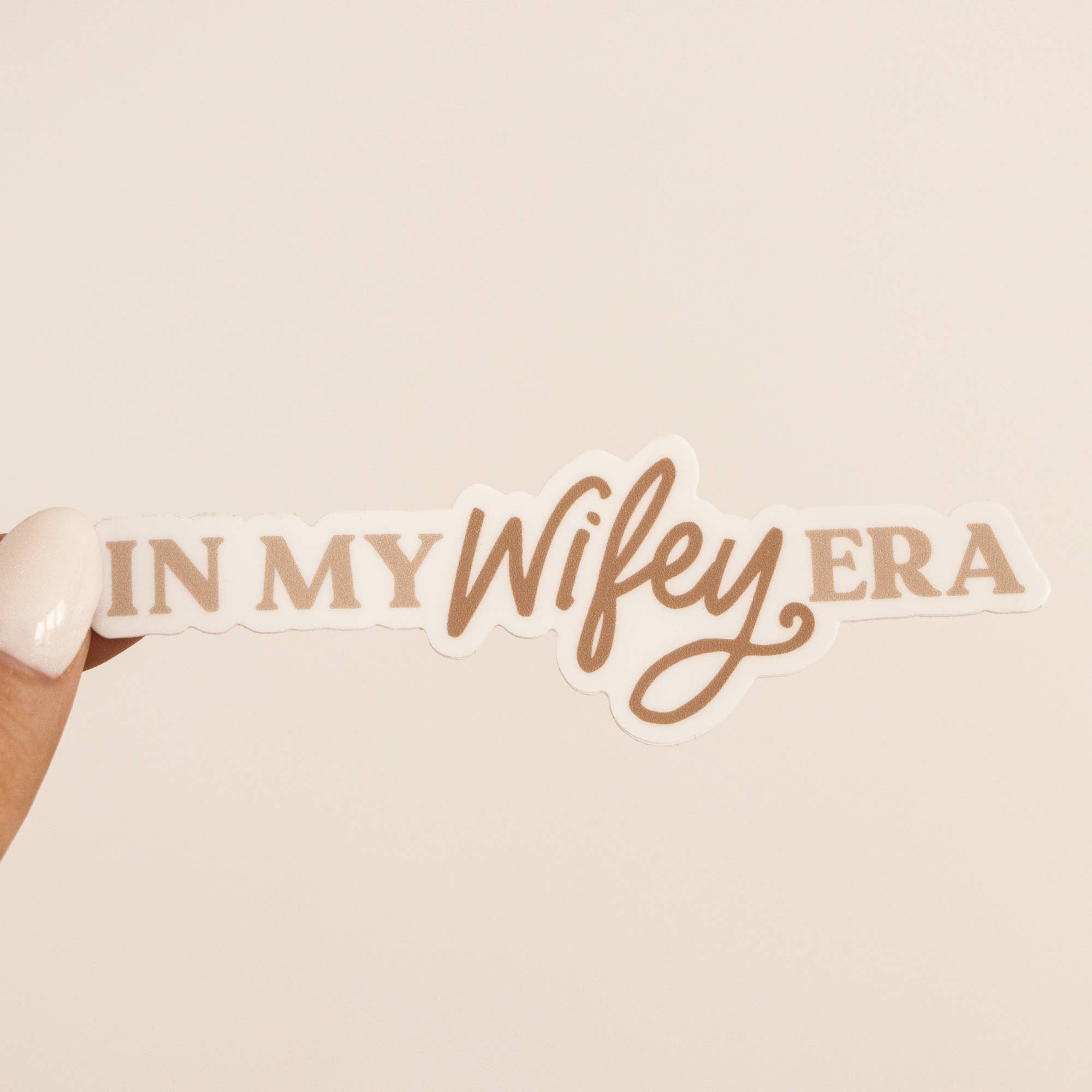 In My Wifey Era Sticker
